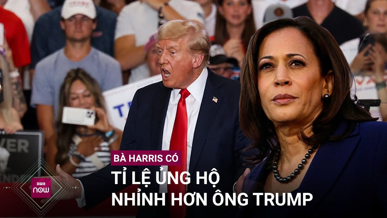 Bà Harris có tỉ lệ ủng hộ nhỉnh hơn ông Trump: Yếu tố nào giúp bà Harris có thêm sự ủng hộ?| VTC Now