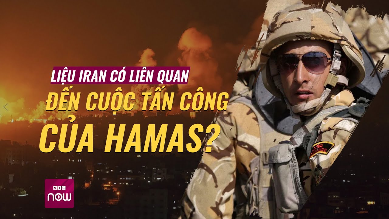 Israel cảnh báo “tấn công toàn diện” Gaza, Iran có tác động trong cuộc tấn công của Hamas? | VTC Now