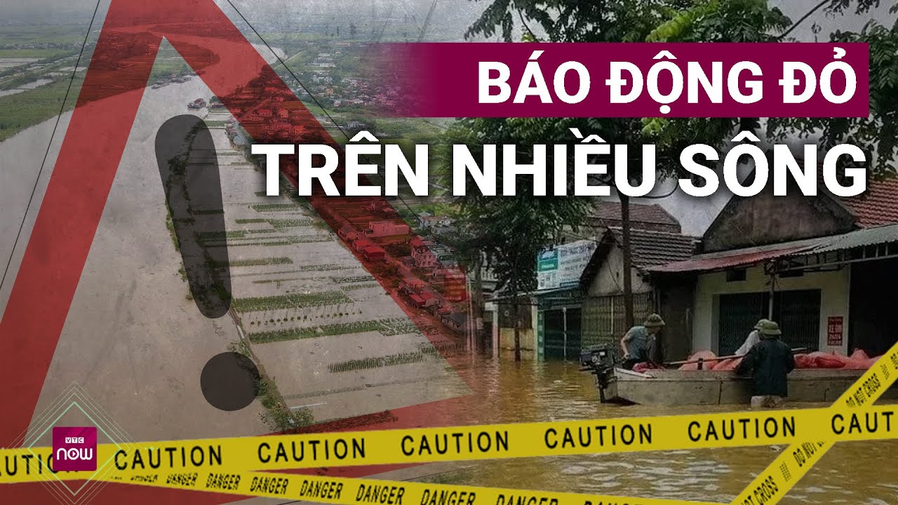 Khẩn cấp: Vĩnh Phúc, Hưng Yên phát báo động đỏ trên sông Phó Đáy và sông Luộc | VTC Now