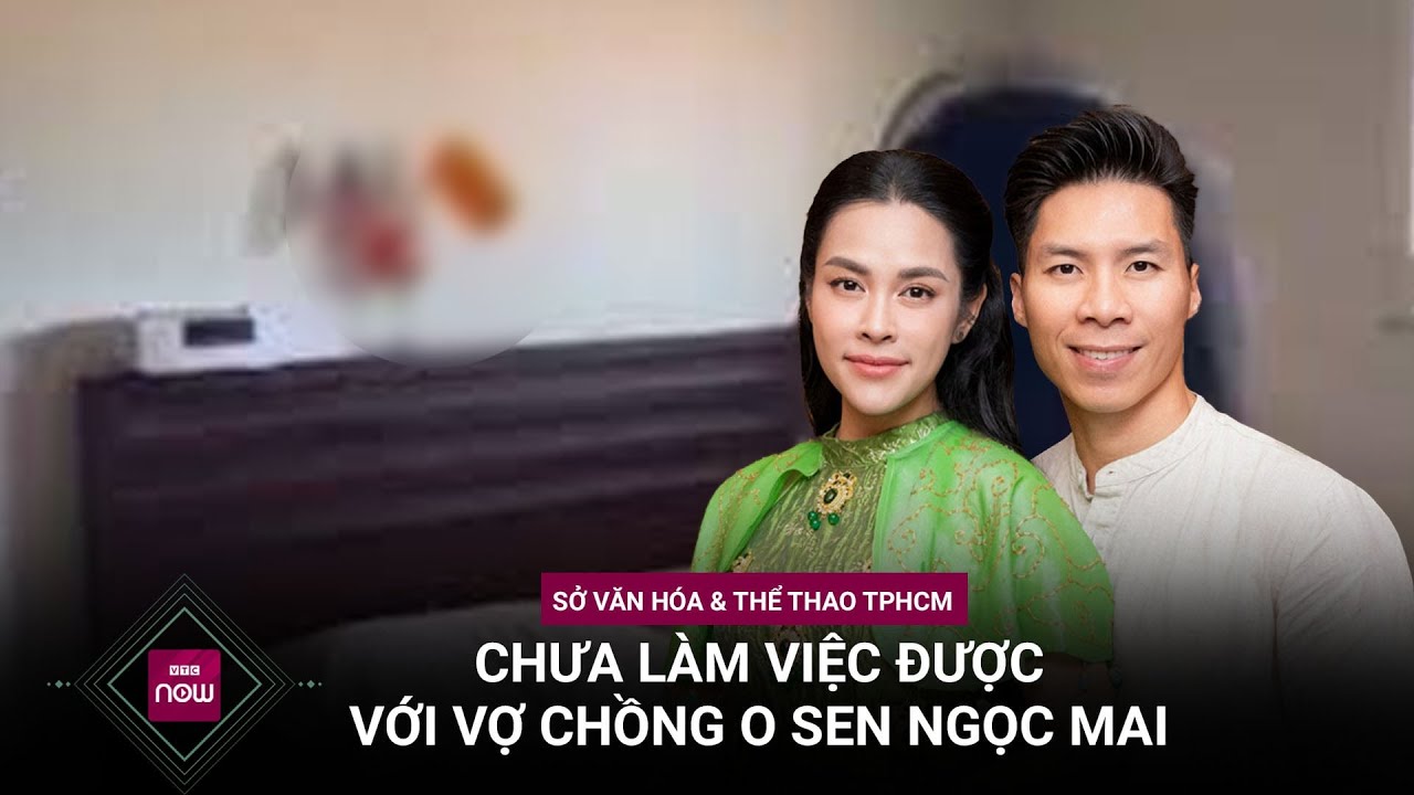 Sở Văn hóa và Thể thao TPHCM đang xác minh Ngọc Mai - Quốc Nghiệp đã về Việt Nam hay chưa | VTC Now