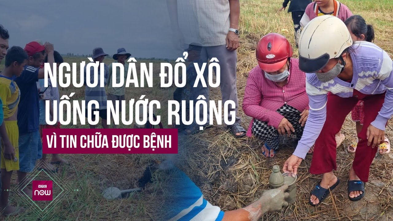 Hốc nước bốc lửa giữa đồng, người dân đổ xô nhau, múc nước ruộng về uống để chữa bệnh | VTC Now