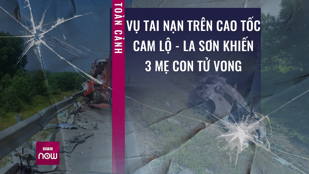 Tai nạn cao tốc Cam Lộ - La Sơn: Tài xế container và xe tải có phải chịu trách nhiệm pháp lý?