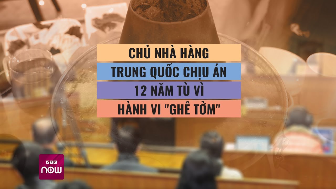 Dùng nước lẩu thừa nấu lẩu cho khách hàng, chủ nhà hàng lãnh 12 năm tù | VTC Now