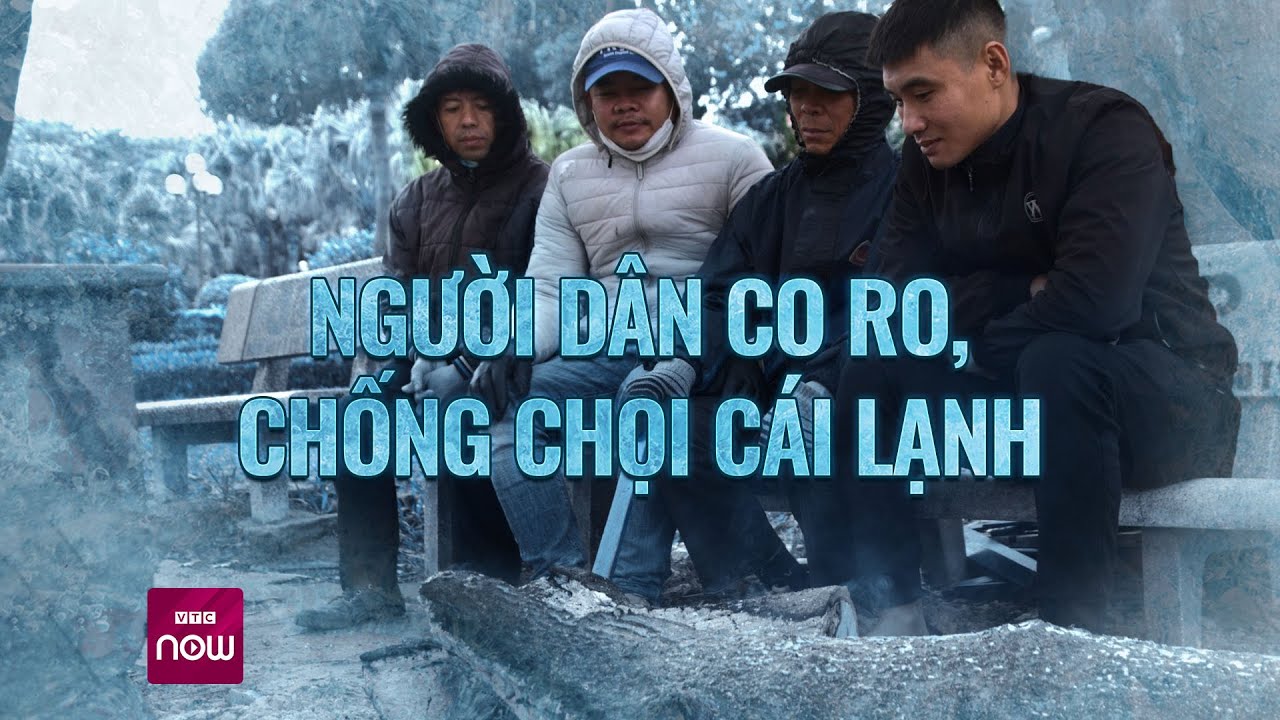 Miền Bắc trong đợt lạnh đặc biệt: Người dân co ro, không mưa vẫn quấn cả áo mưa ra đường | VTC Now