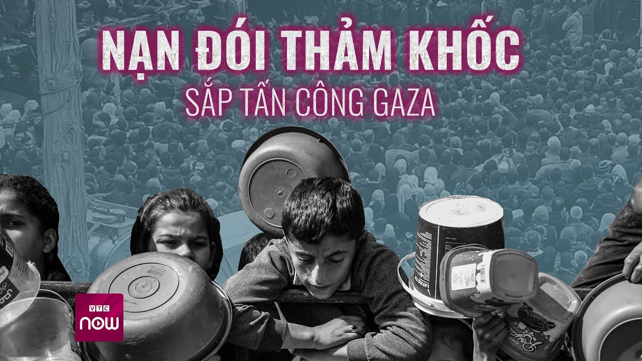 Nạn đói thảm khốc có thể sắp tấn công Gaza, nhưng vẫn có thể tránh nếu làm việc này | VTC Now