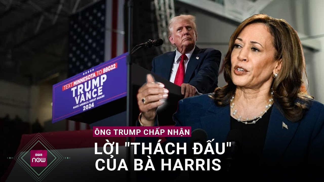 Ông Trump chấp nhận lời thách đấu của bà Harris, tuyên bố so kè thành tích | VTC Now