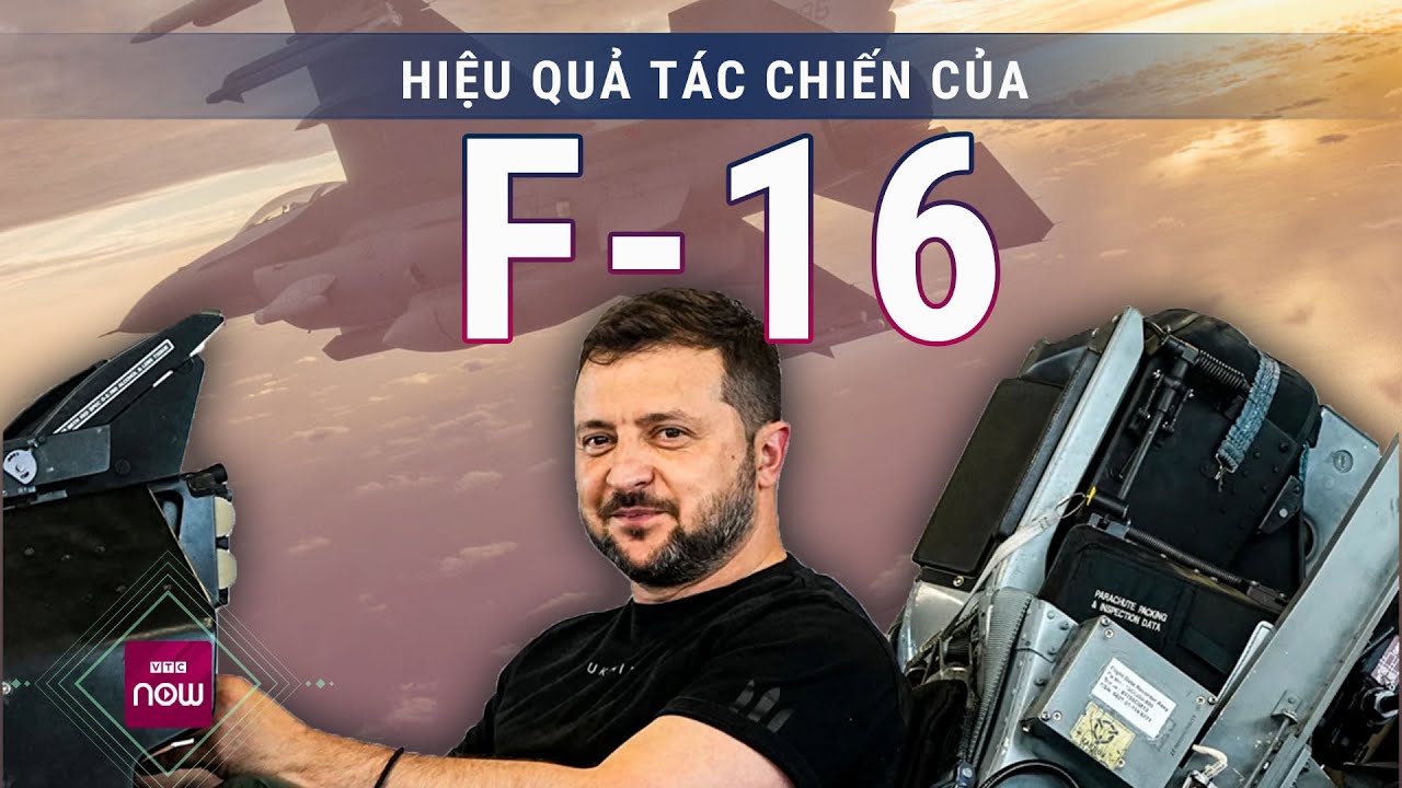 Tổng thống Ukraine nói gì về những chiếc F-16 được phương Tây cung cấp | VTC Now