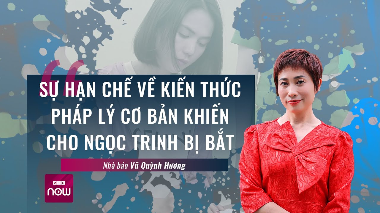 Nhà báo Vũ Quỳnh Hương: Nghệ sĩ ảo tưởng, lợi dụng sự nổi tiếng ảnh hưởng đến người hâm mộ