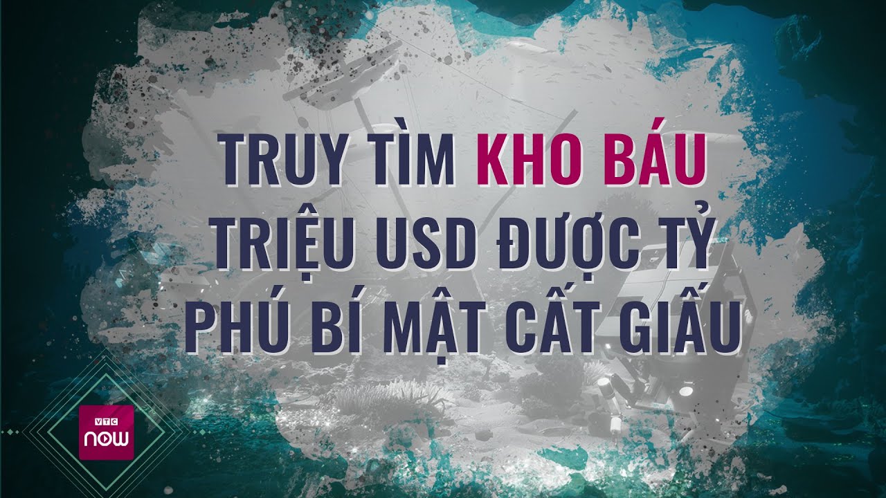 Vì sao cộng đồng mạng rầm rộ rủ nhau "ra khơi tìm kho báu triệu đô" của tỷ phú? | VTC Now