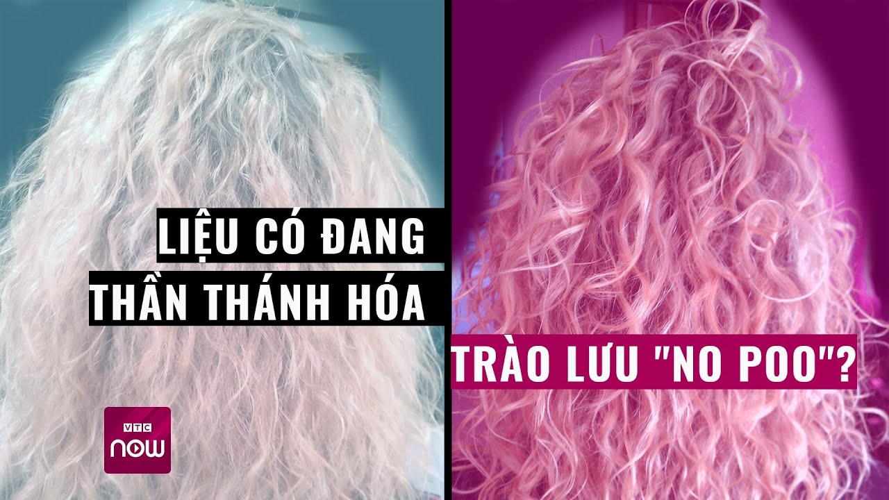 Trào lưu "No Poo" có đang bị thần thánh hóa? | Tin tức 24h | VTC Now