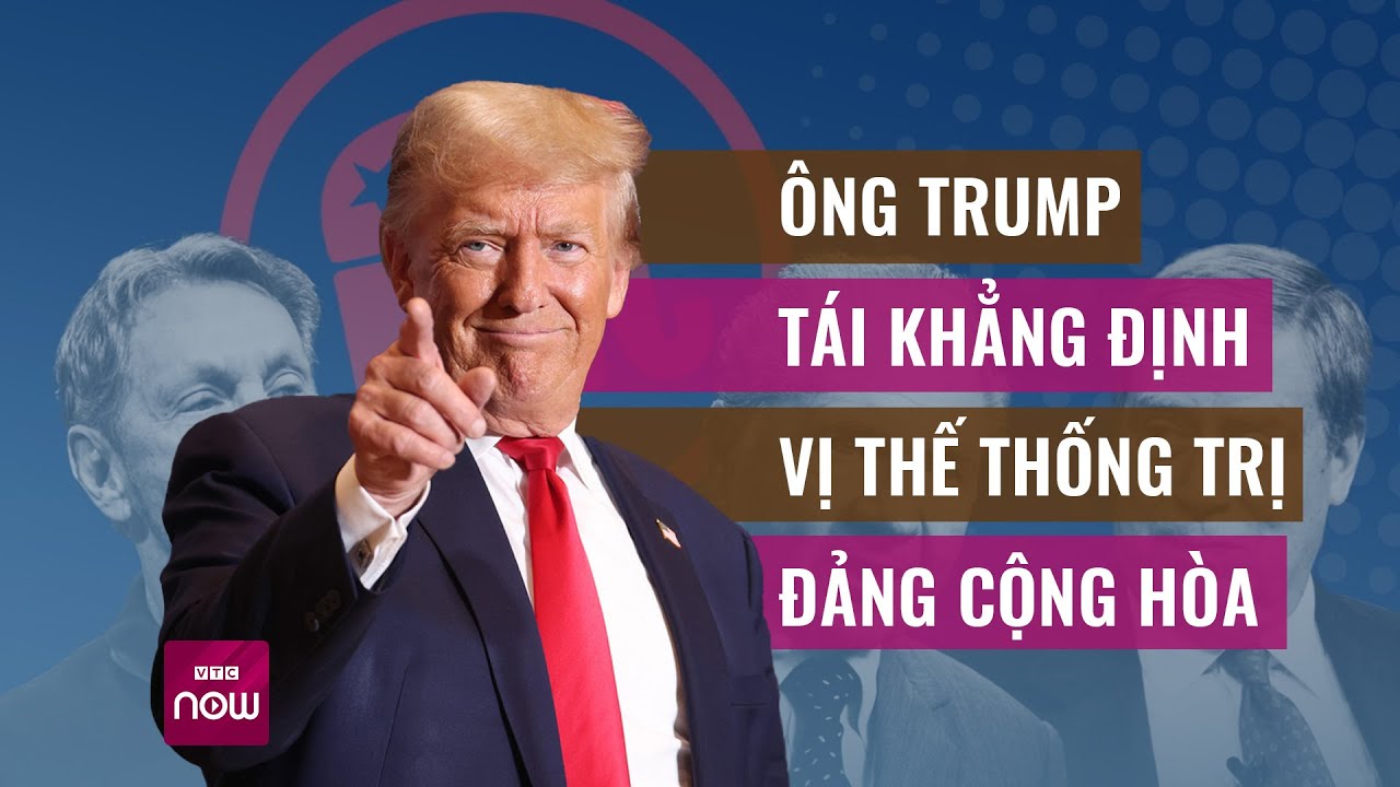 Thế giới toàn cảnh: Ông Trump sẽ đại diện đảng Cộng Hòa tranh cử Tổng thống Mỹ năm 2024? | VTC Now