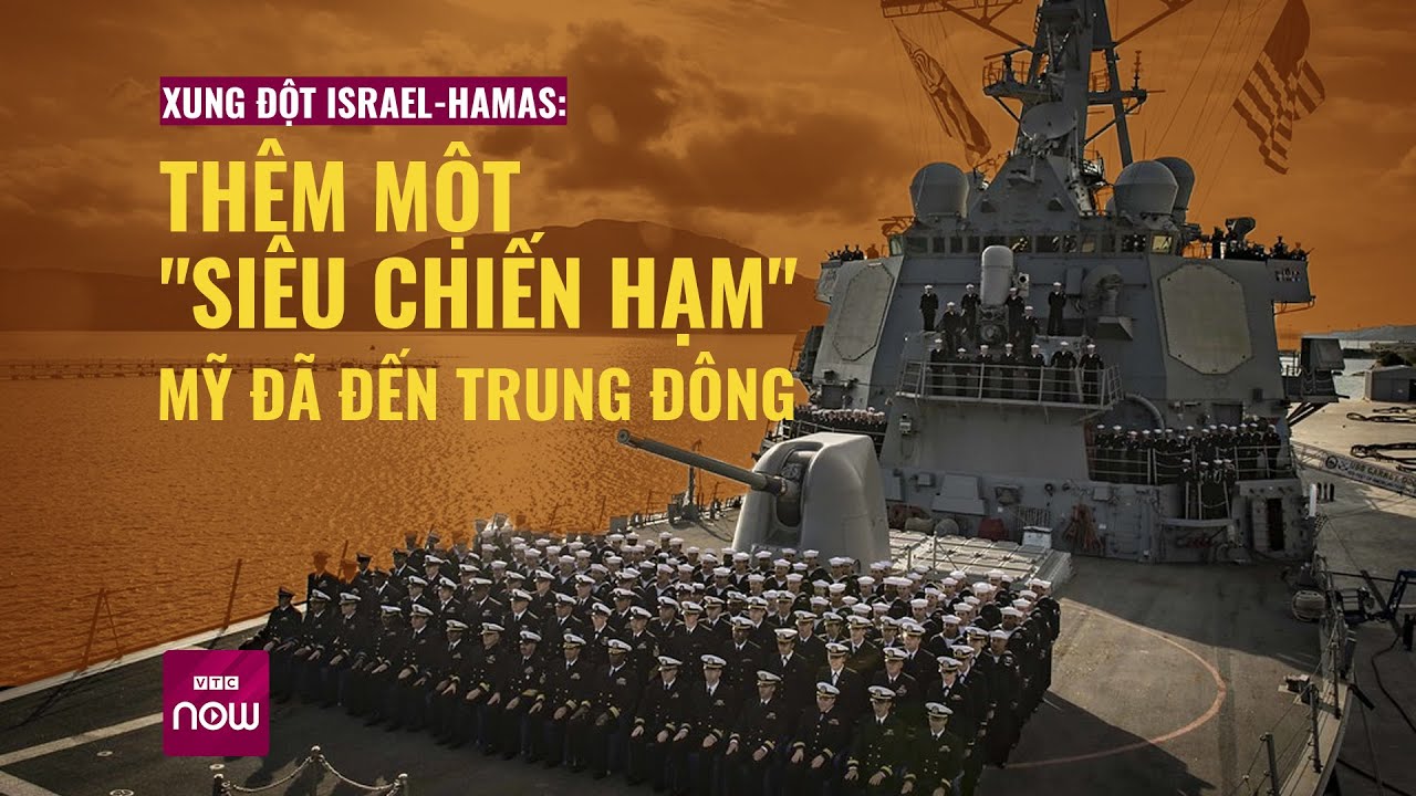 Israel "1 đấu 2" ở Dải Gaza, Mỹ điều thêm "siêu chiến hạm" đến Trung Đông | VTC Now