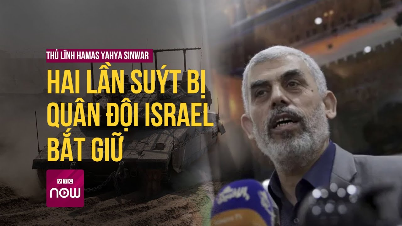 Thủ lĩnh Hamas hai lần suýt bị quân đội Israel bắt giữ khi tiếp cận được đường hầm ở Gaza? | VTC Now