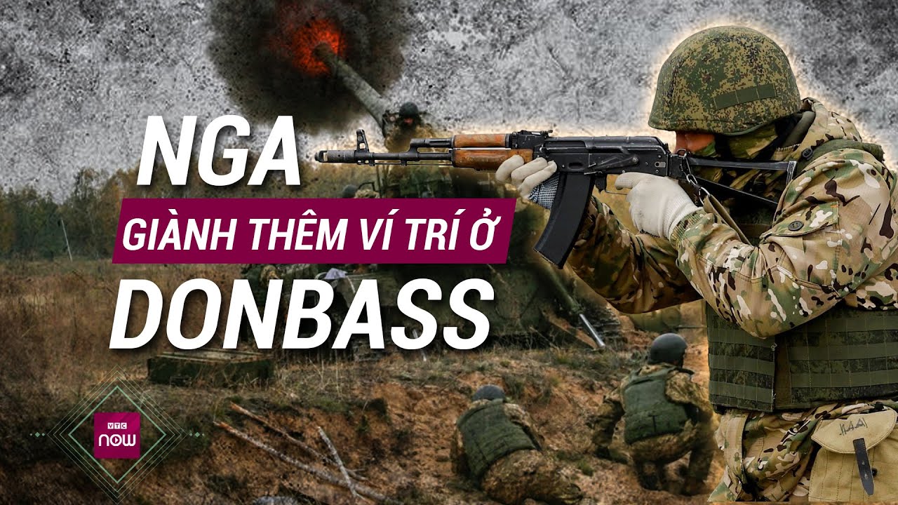 Nga "trút mưa lửa" giành thêm vị trí ở Donbass, đe dọa đường tiếp tế của Ukraine | VTC Now