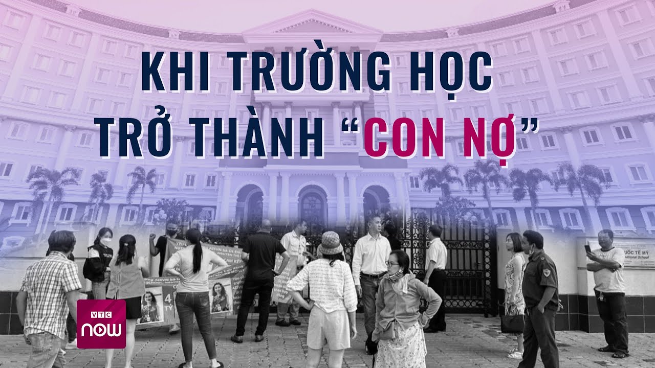 Hàng trăm tỉ đồng phụ huynh đổ vào trường Quốc tế Mỹ Việt Nam đã tiêu đi đâu?  | VTC Now