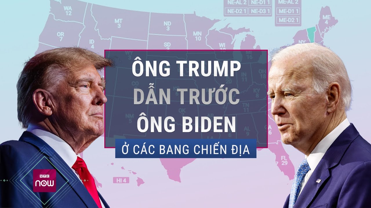 Cuộc đua bầu cử Mỹ 2024: Ông Trump liên tục chiếm ưu thế ở một số bang quan trọng | VTC Now