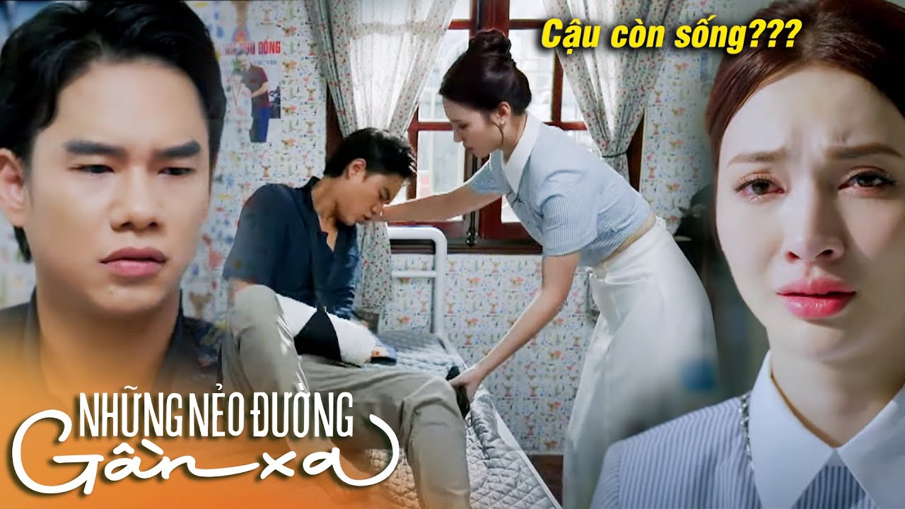 Những nẻo đường gần xa | Nữ giám đốc MỪNG RƠI NƯỚC MẮT vì người mình thích CÒN SỐNG | VTV Go