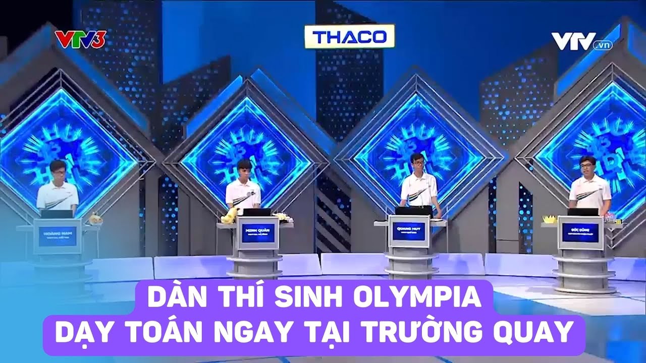 Dàn thí sinh Olympia mở lớp dạy toán khiến cả trường quay phải "nhảy số"