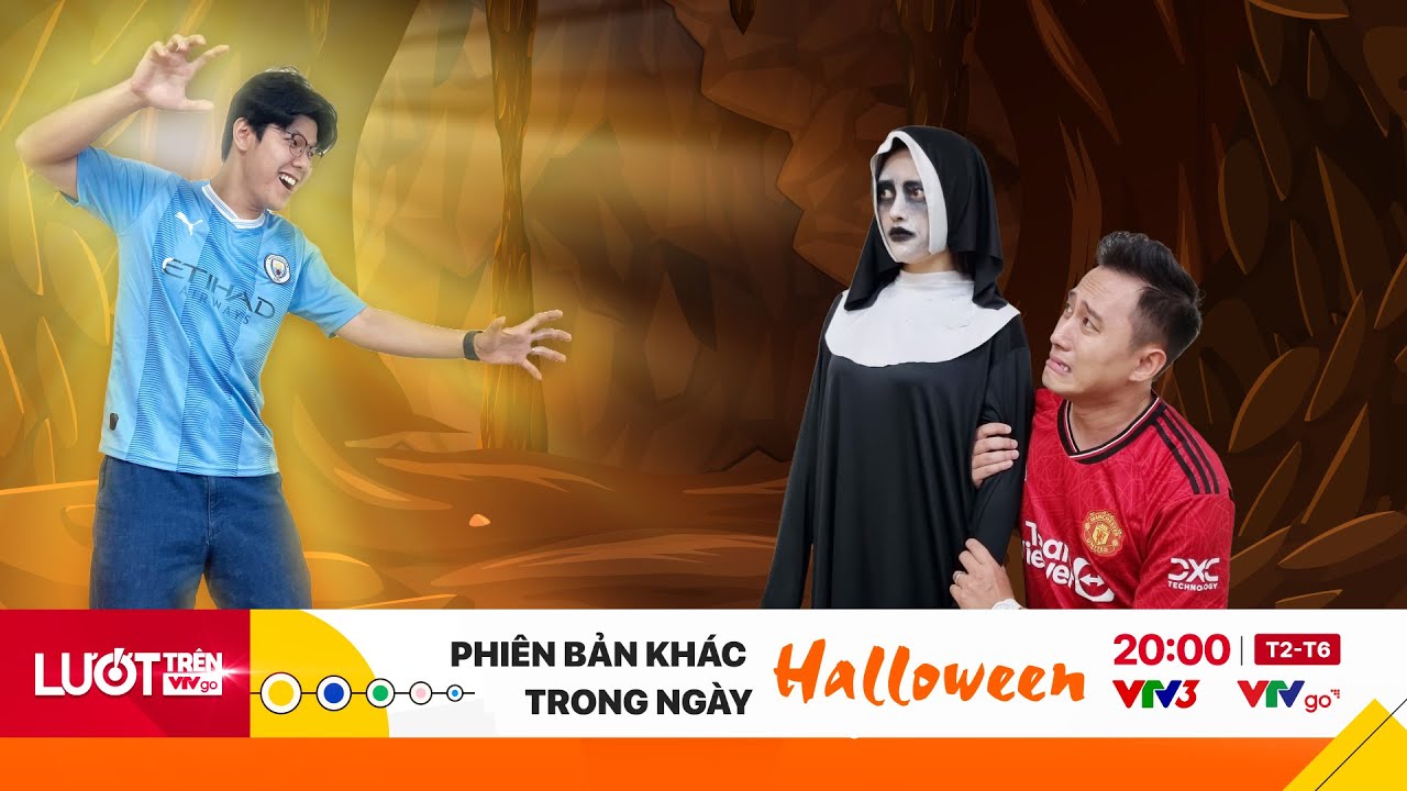 Trở thành phiên bản khác trong ngày Halloween | Lướt trên VTV Go