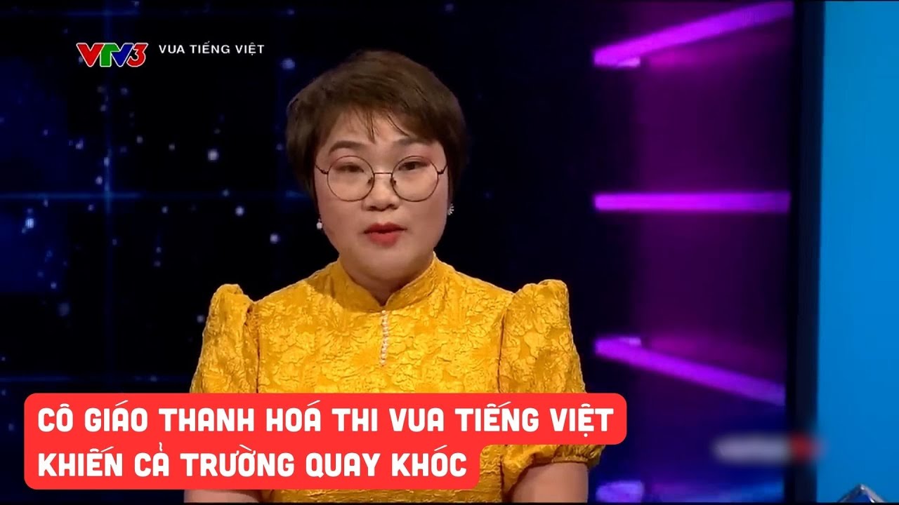 Cô giáo tới từ Thanh Hoá đọc bài thơ "Mẹ" khiến cả trường quay xúc động vào vòng cuối Vua tiếng Việt