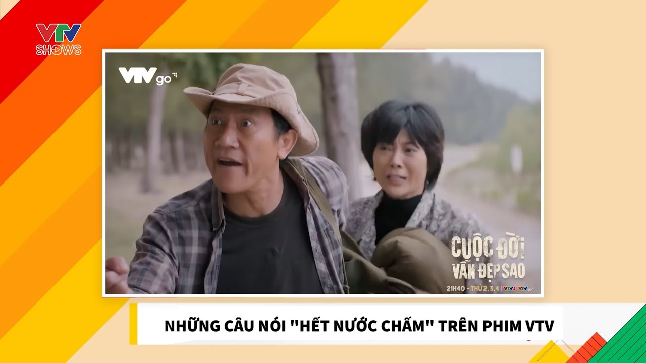 Những thoại phim "hết nước chấm" của dàn diễn viên phim VTV, anh Lưu "nát" chiếm spotlight