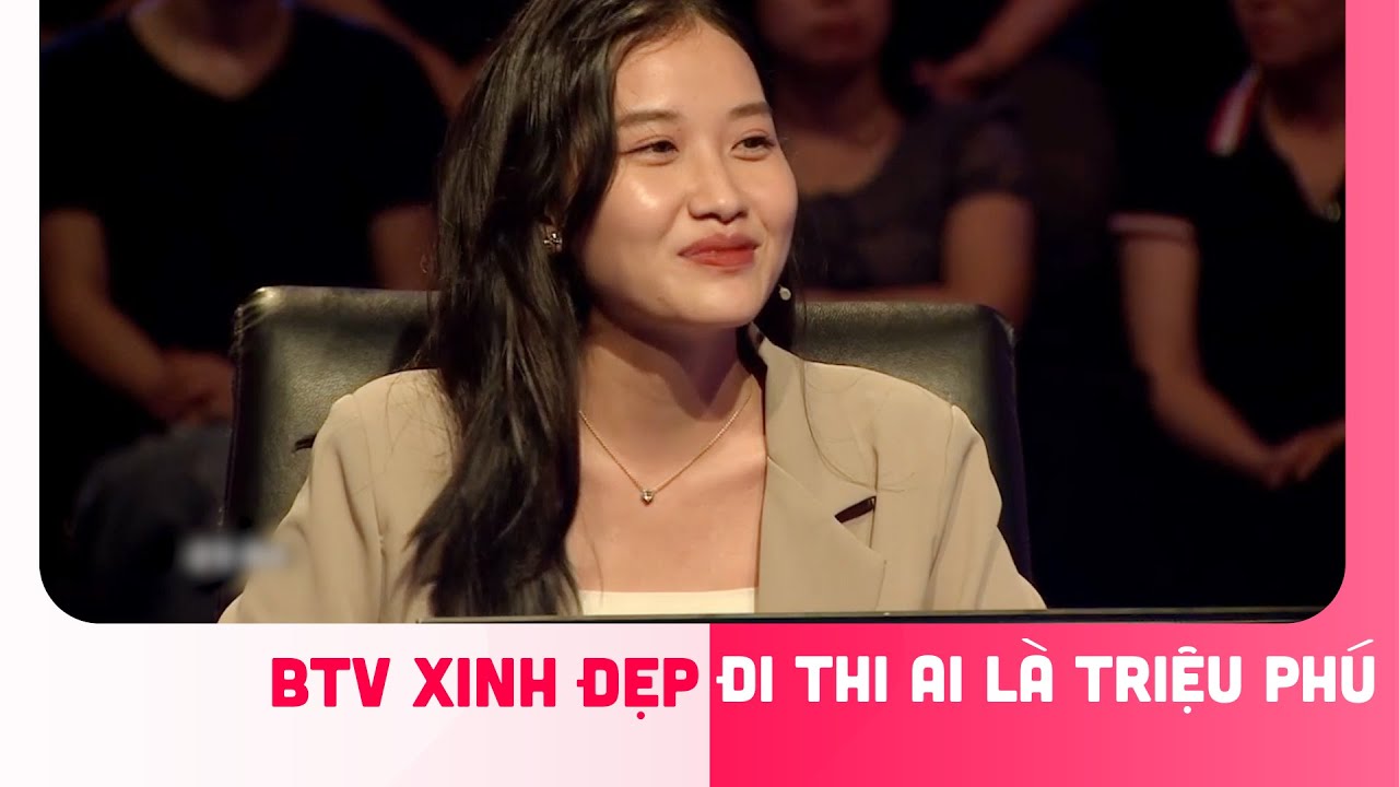 Nữ BTV XINH ĐẸP đi thi Ai là triệu phú lấy tiền đi làm thiện nguyện