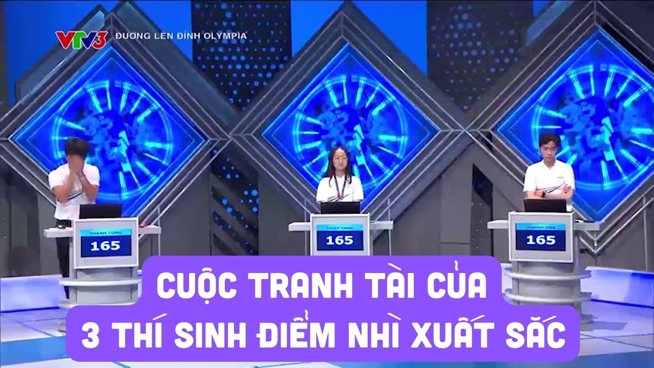 Kịch tính cuộc thi của 3 thí sinh có số điểm nhì cao nhất tranh vé vào vòng thi tháng Olympia