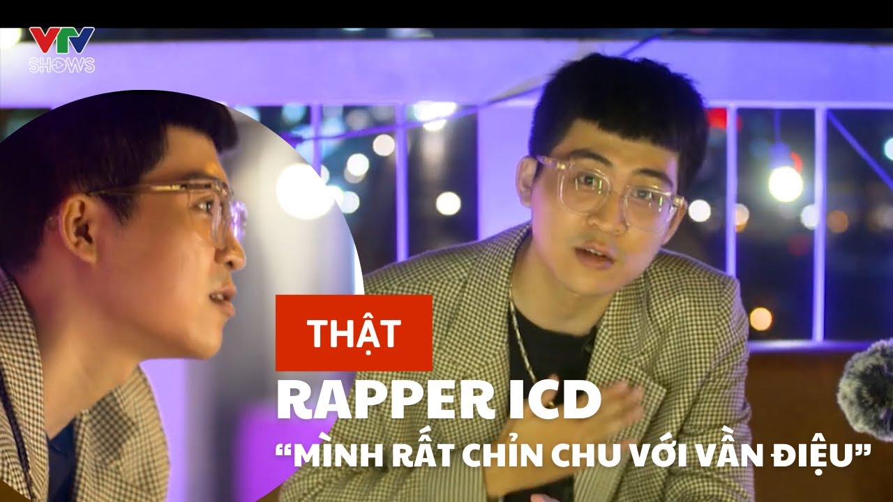 Rapper ICD và niềm đam mê với những cặp vần