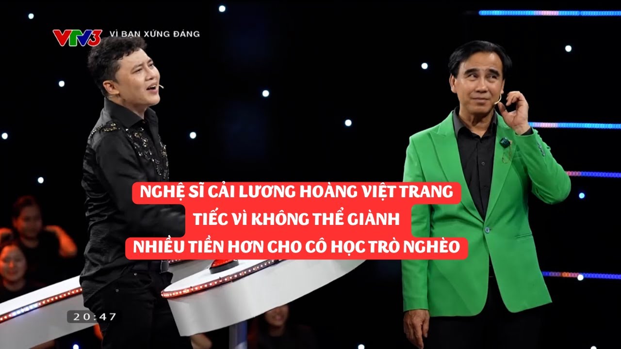 NS Hoàng Việt Trang tiếc vì không thể giành nhiều tiền hơn cho cô học trò nghèo | Vì bạn xứng đáng