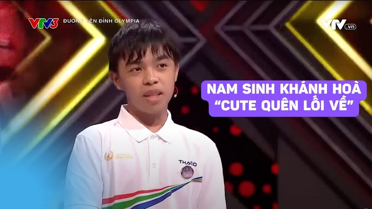 Nam sinh Khánh Hoà "cute quên lối về" khiến cả trường quay được dịp cười thả ga