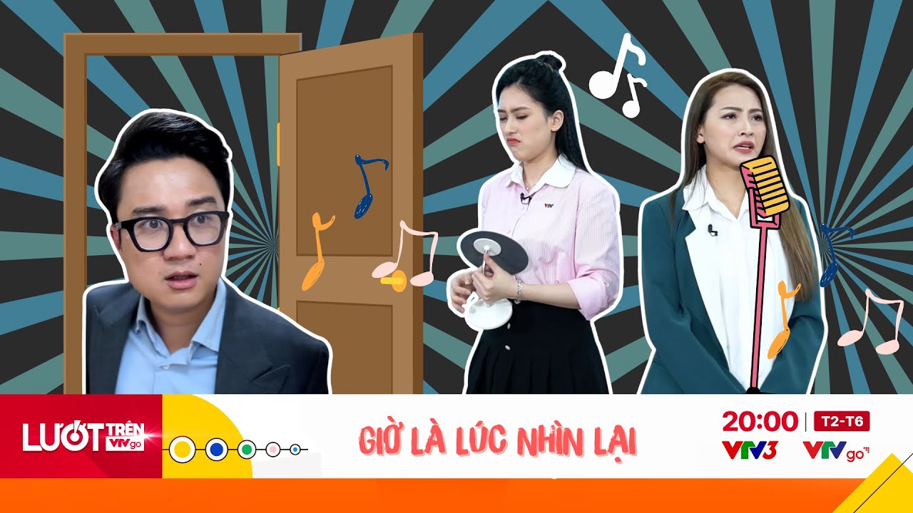 Giờ là lúc nhìn lại...xem một năm vừa trải qua | Lướt trên VTVGO