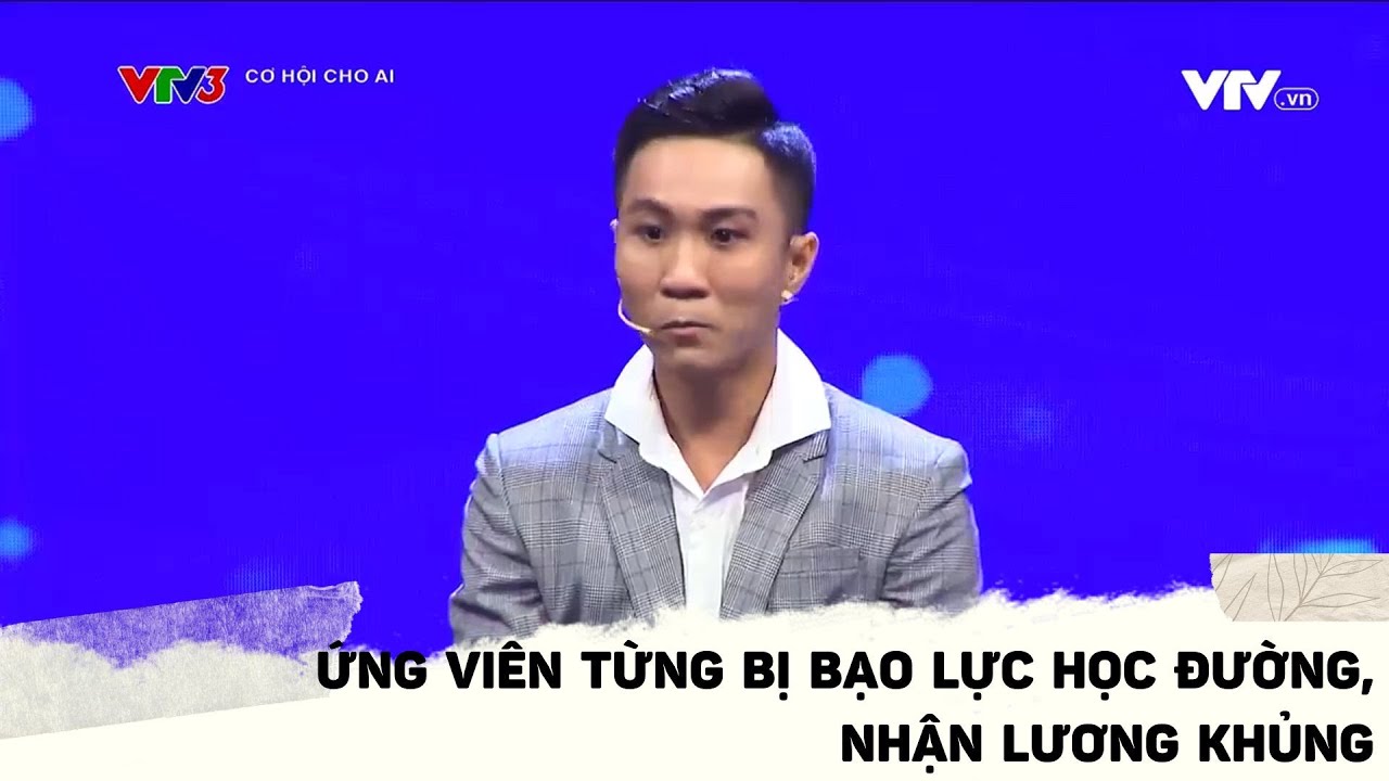 Chàng trai từng trầm cảm, bị "bạo lực học đường" nhận mức lương khủng từ Cơ hội cho ai