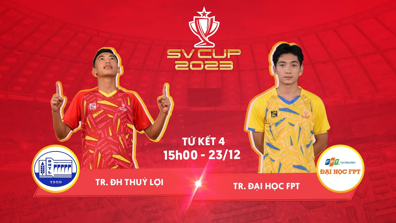 TRỰC TIẾP | Tr ĐH Thủy Lợi - Tr. ĐH FPT | Tứ kết SV Cup 2023