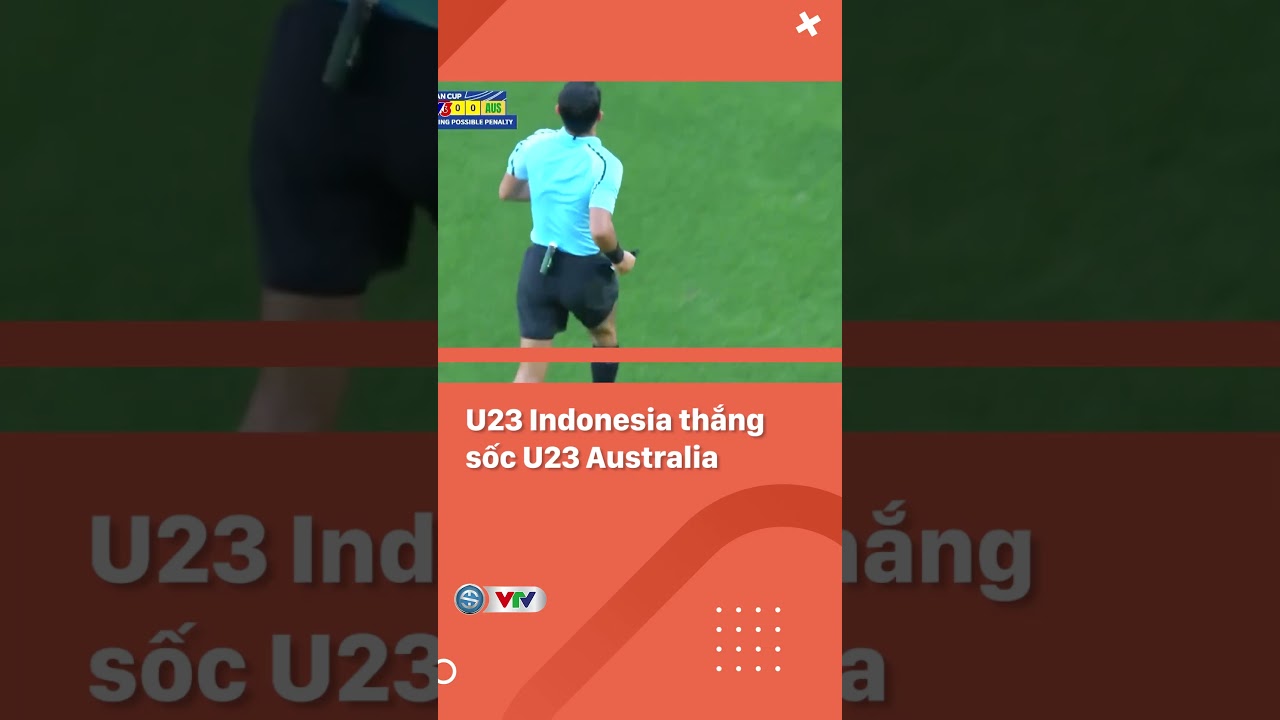 U23 Indonesia thắng sốc U23 Australia #shorts