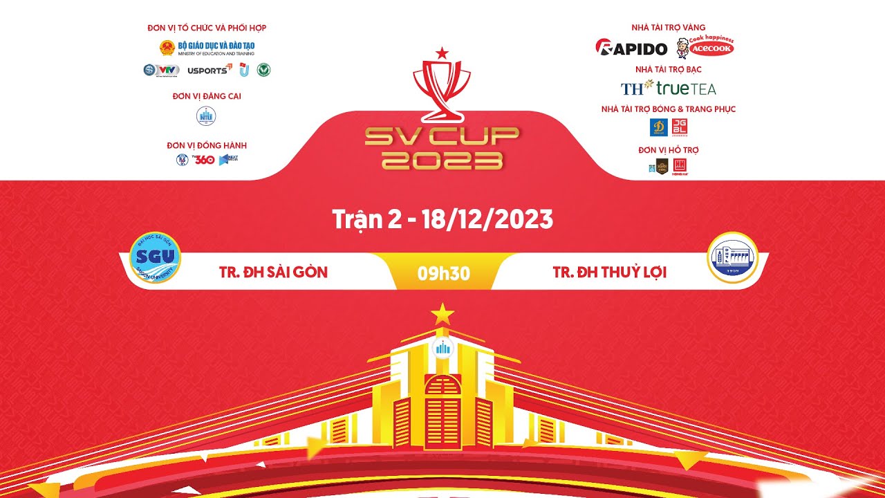 TRỰC TIẾP | Tr. Đại học Sài Gòn - Tr. Đại học Thủy Lợi | Vòng bảng Chung kết SV Cup 2023