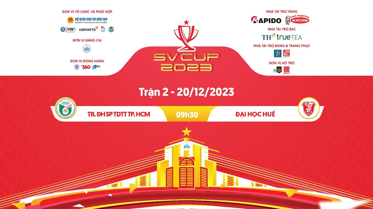 TRỰC TIẾP | Tr ĐH SP TDTT TP.HCM - ĐH Huế | Vòng bảng Chung kết SV Cup 2023