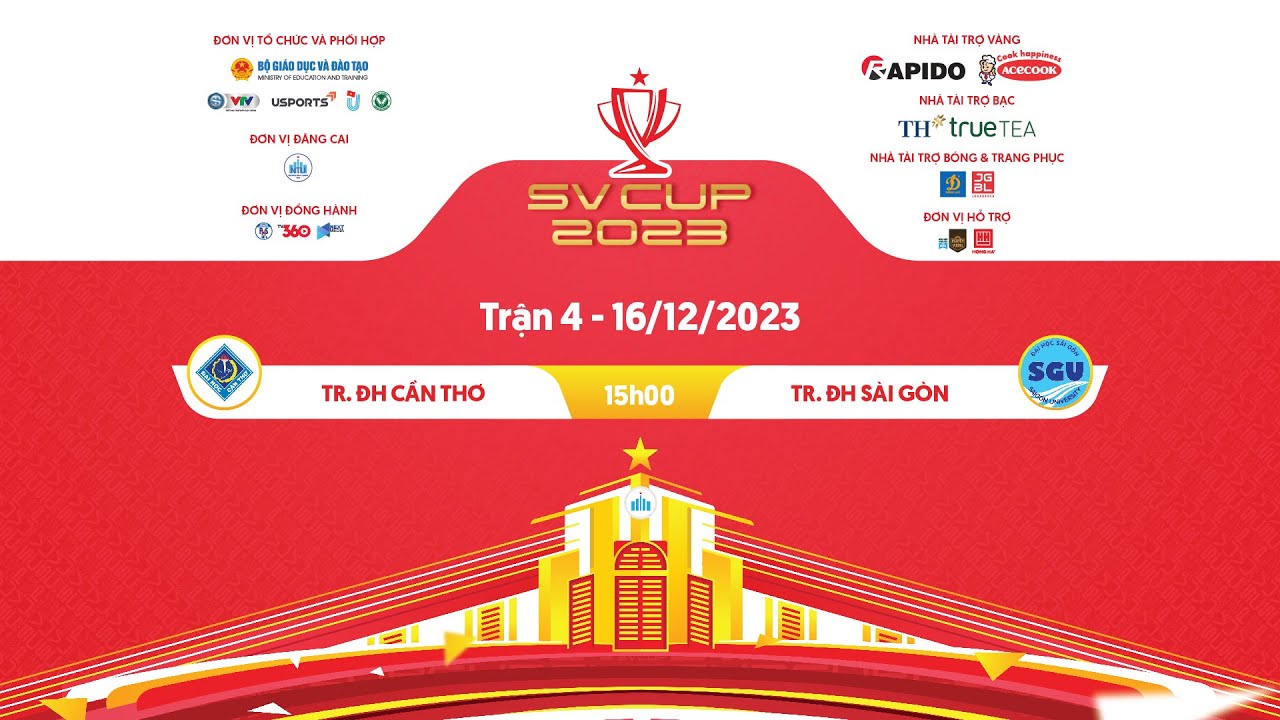 TRỰC TIẾP | Tr. Đại học Cần Thơ - Tr. Đại học Sài Gòn | Vòng bảng Chung kết SV Cup 2023