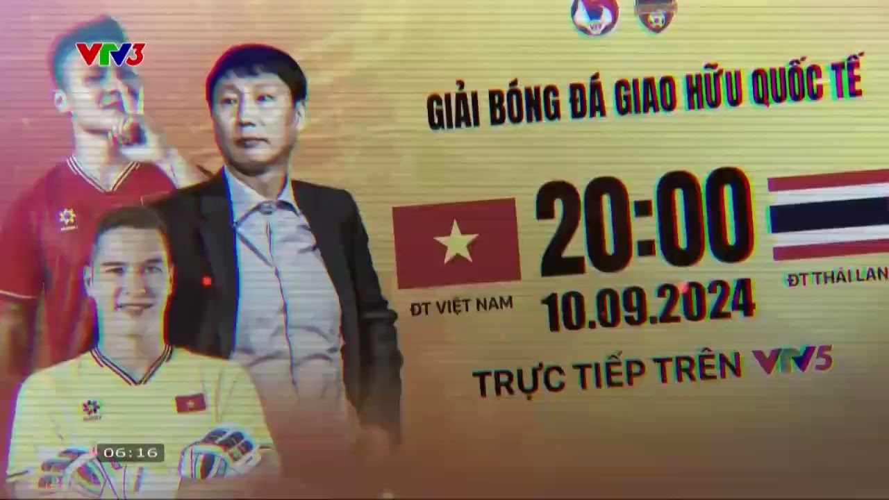 20h00 ngày 10/9: ĐT Việt Nam vs ĐT Thái Lan (Trực tiếp VTV5, VTVgo)