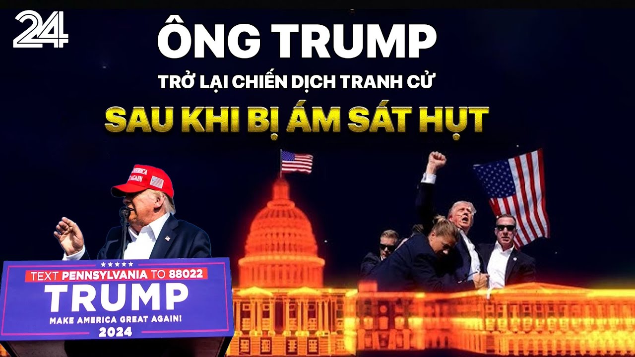 Ông Trump trở lại chiến dịch tranh cử sau khi bị ám sát hụt | VTV24