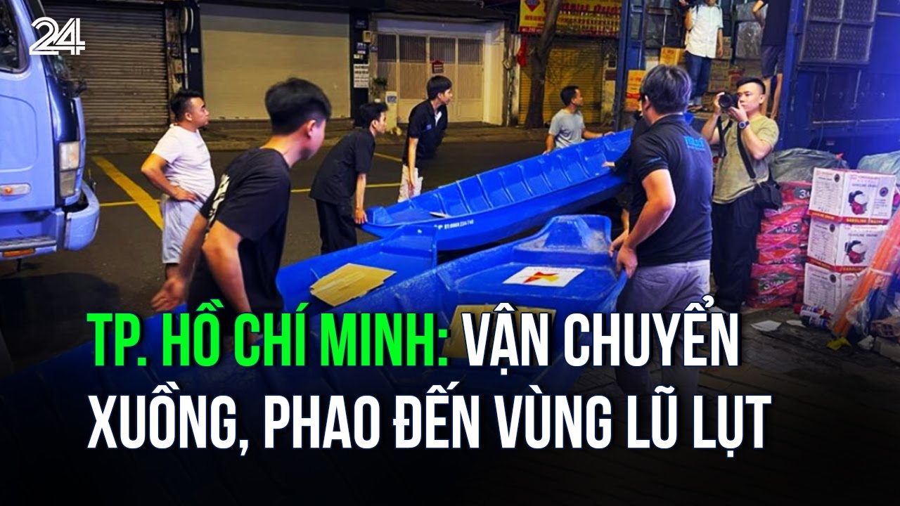 TP. Hồ Chí Minh: Vận chuyển xuồng, phao đến vùng lũ lụt | VTV24