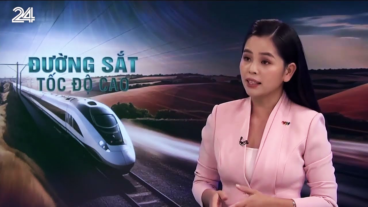 Phấn đấu hoàn thành đường sắt tốc độ cao Bắc - Nam vào năm 2035 | VTV24