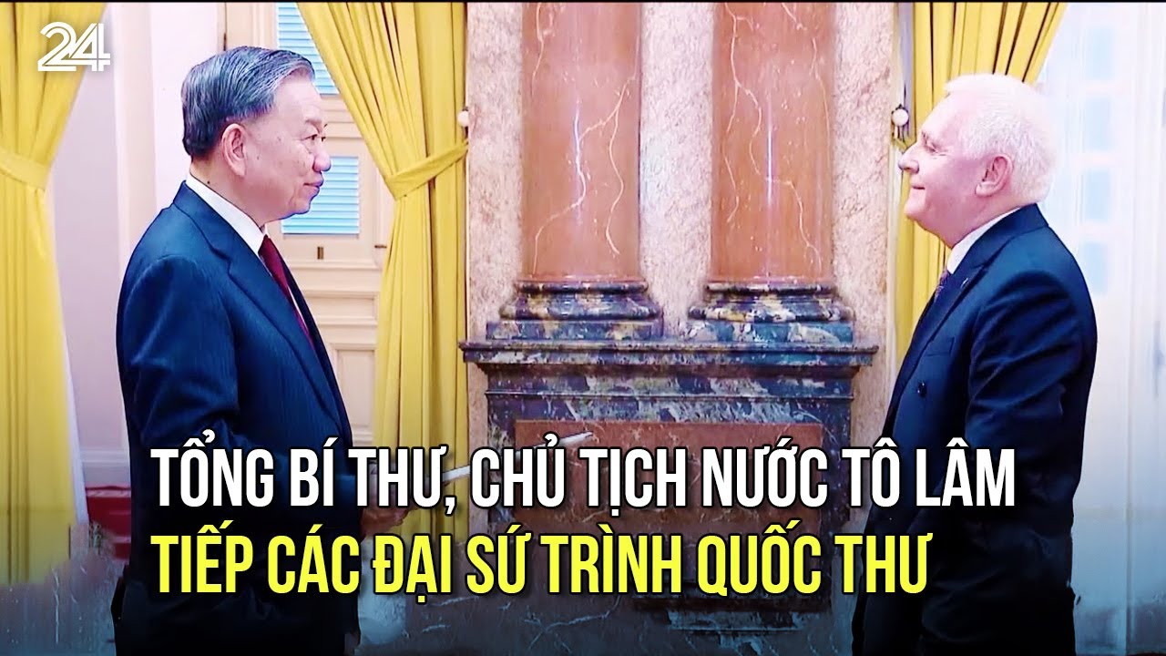 Tổng Bí thư, Chủ tịch nước Tô Lâm tiếp các đại sứ trình quốc thư | VTV24