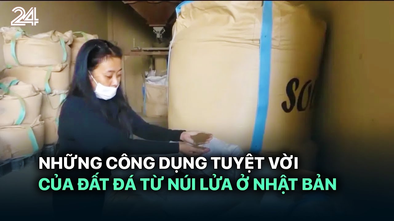 Những công dụng tuyệt vời của đất đá từ núi lửa ở Nhật Bản | VTV24