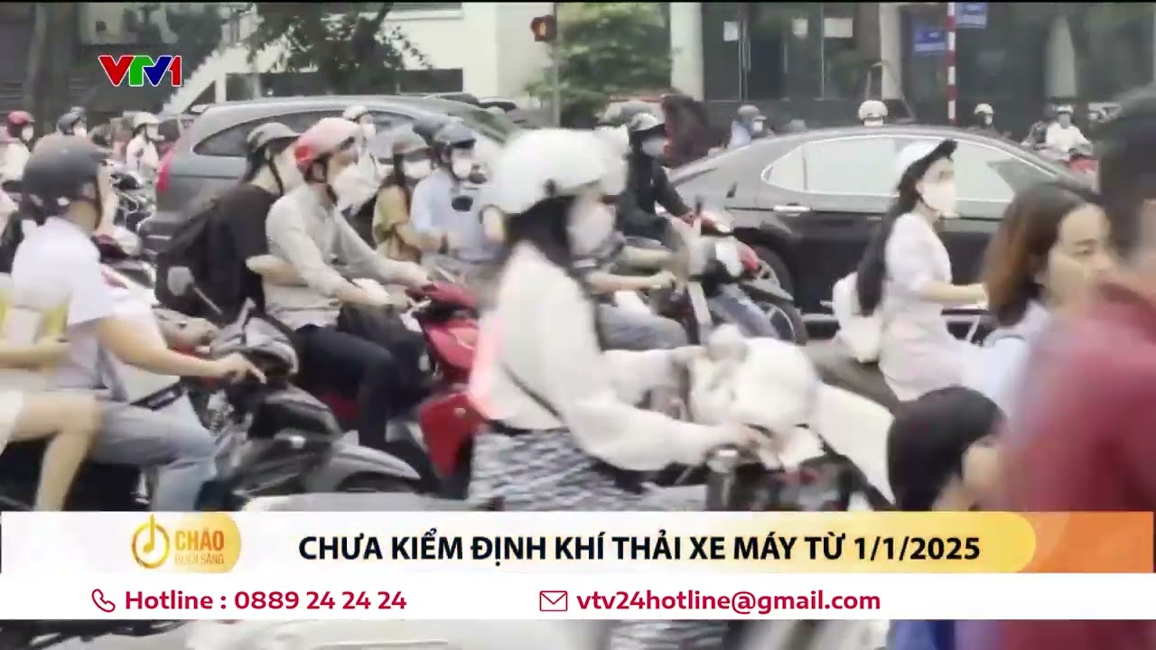 Chưa kiểm định khí thải tất cả xe máy từ 1/1/2025 | VTV24