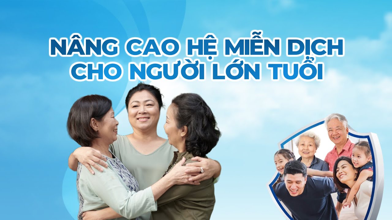 Nâng cao hệ miễn dịch cho người lớn tuổi | VTV24