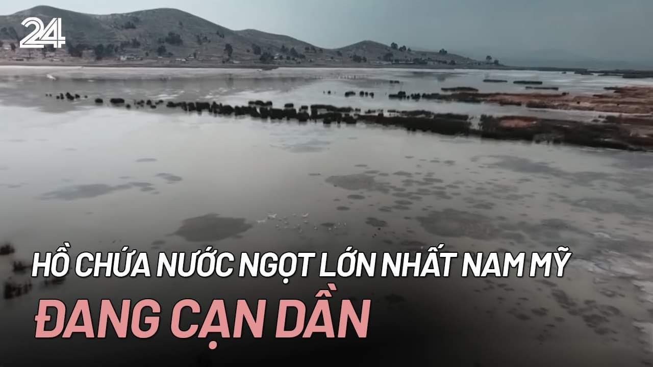 Hồ chứa nước ngọt lớn nhất Nam Mỹ đang cạn dần | VTV24