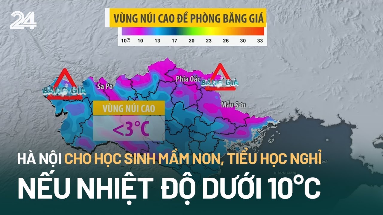 Hà Nội cho học sinh mầm non, tiểu học nghỉ học nếu nhiệt độ dưới 10°C | VTV24