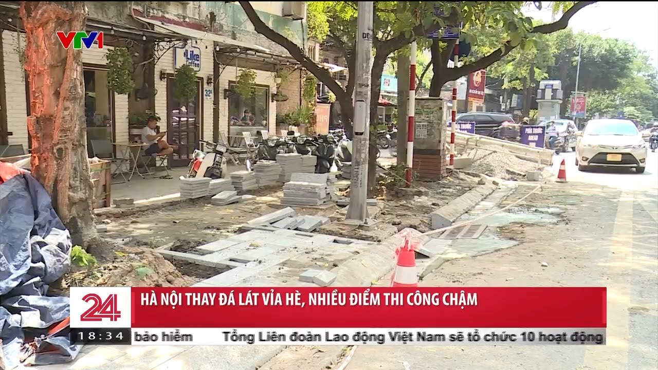 Ngổn ngang thay đá lát vỉa hè tại Hà Nội | VTV24