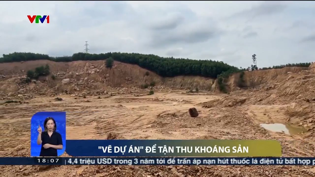 Vẽ dự án để tận thu khoáng sản | VTV24