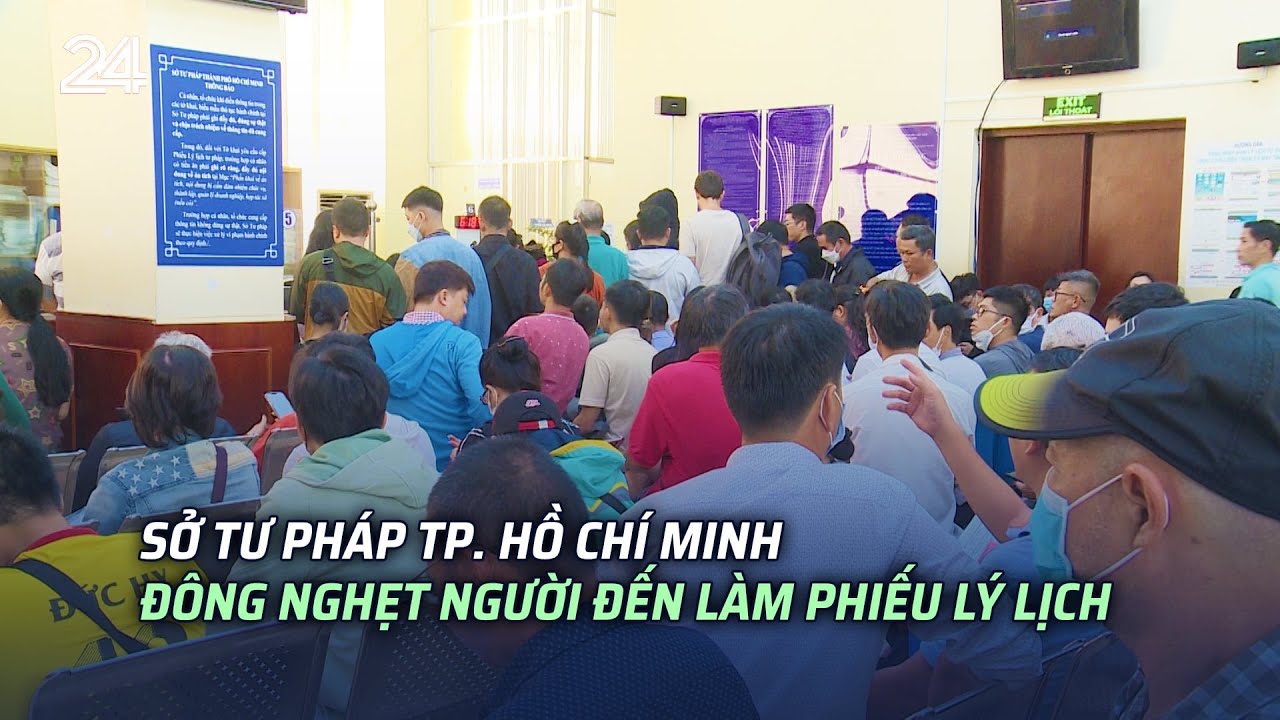 Sở Tư pháp TP. Hồ Chí Minh đông nghẹt người đến làm phiếu lý lịch | VTV24